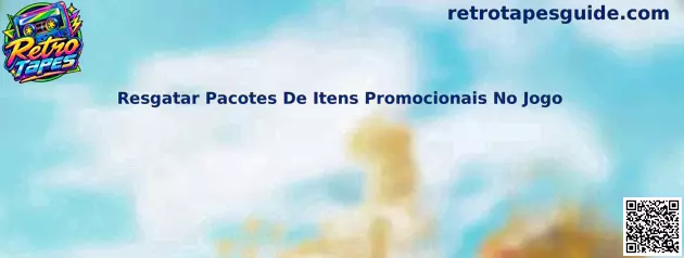Resgatar Pacotes De Itens Promocionais No Jogo