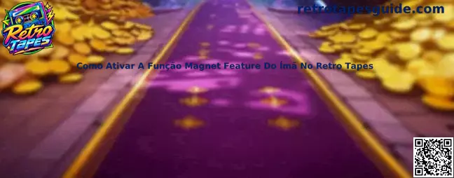 Magnet Feature no Retro Tapes