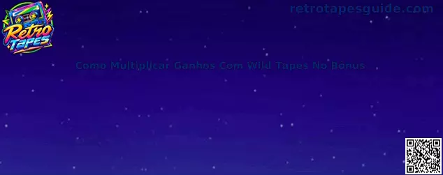 Estratégia Wild Tapes